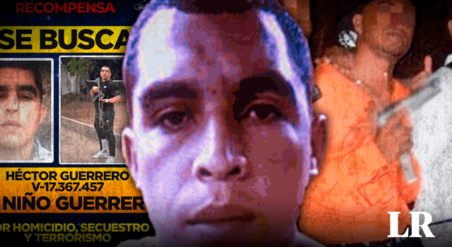¿Por qué se afirma que ‘Niño’ Guerrero podría estar en Perú tras fugarse de cárcel de Tocorón?